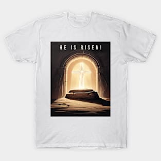 Happy Easter / Empty Tomb / He Has Risen T-Shirt